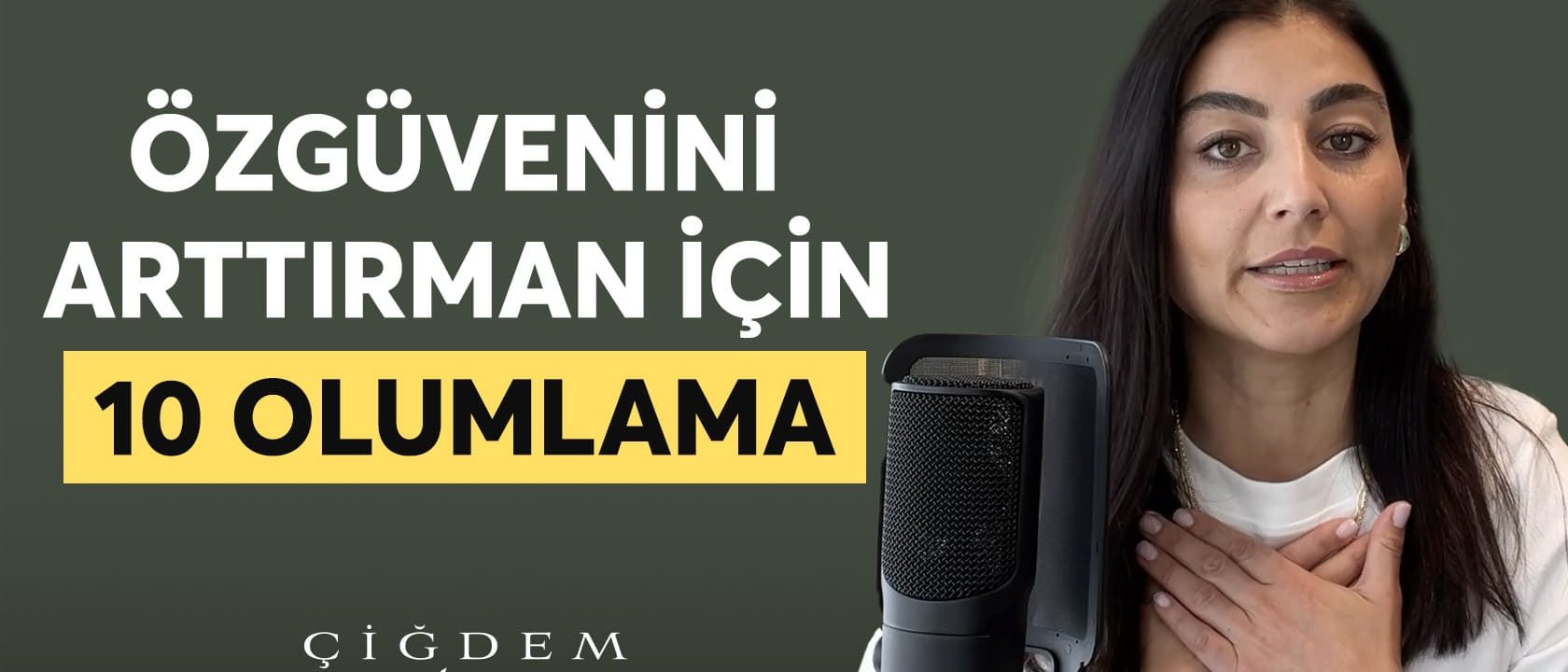 ozguvenini-arttirman-için-10-olumlama